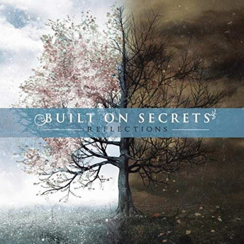 Built On Secrets : Reflections (Japanese Edition)
